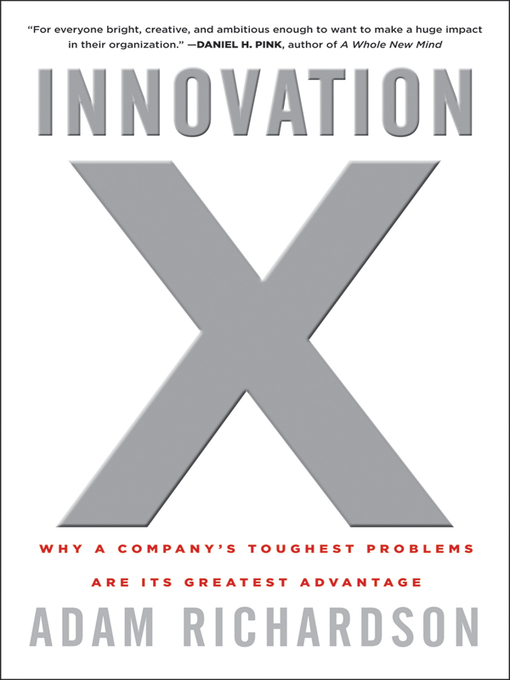 Title details for Innovation X by Adam Richardson - Available